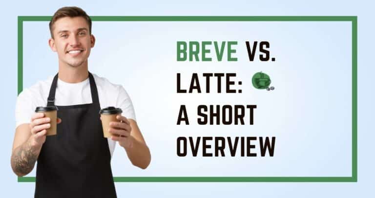 Breve vs. Latte - A Short Overview
