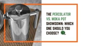 The Percolator vs. Moka Pot Showdown: Which One Should You Choose?